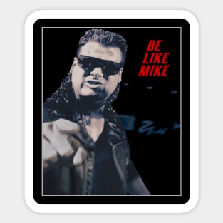 Mike Awesome Sticker